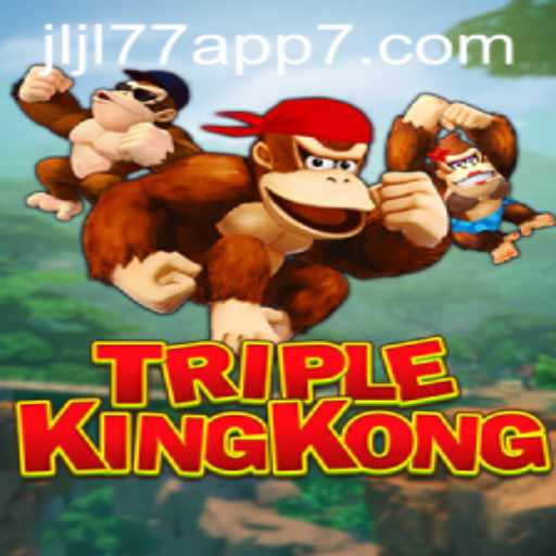 Exploring the Exciting World of TripleKingKong: An In-depth Look at the Jljl77 App