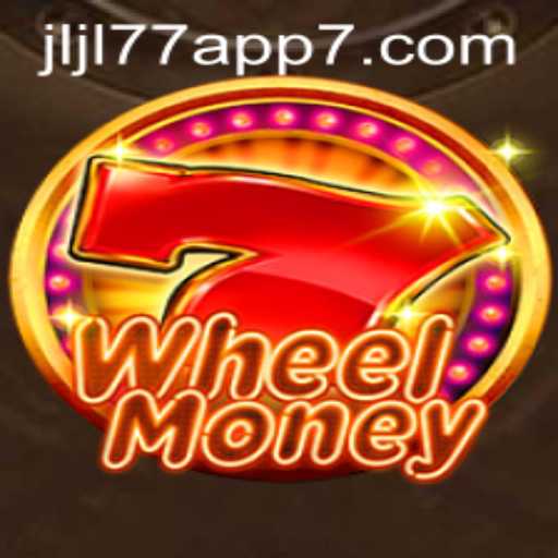 Discover the Thrilling World of WheelMoney on Jljl77 App